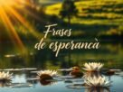 Frases para fortalecer a fé